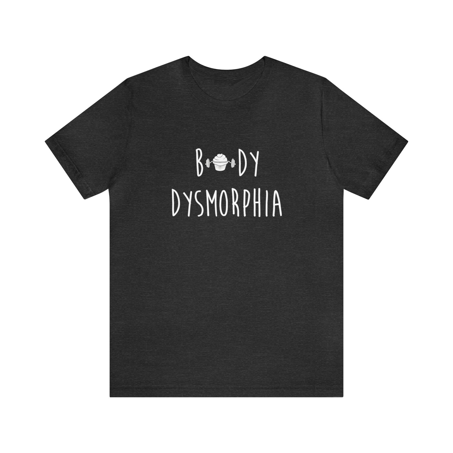 Body Dysmorphia Cupcake Tee