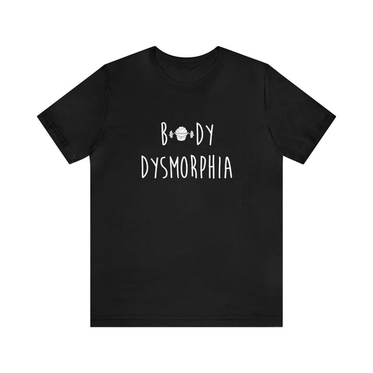 Body Dysmorphia Cupcake Tee
